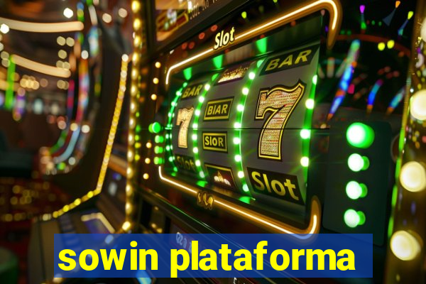 sowin plataforma